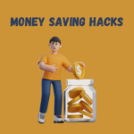 money saving hacks