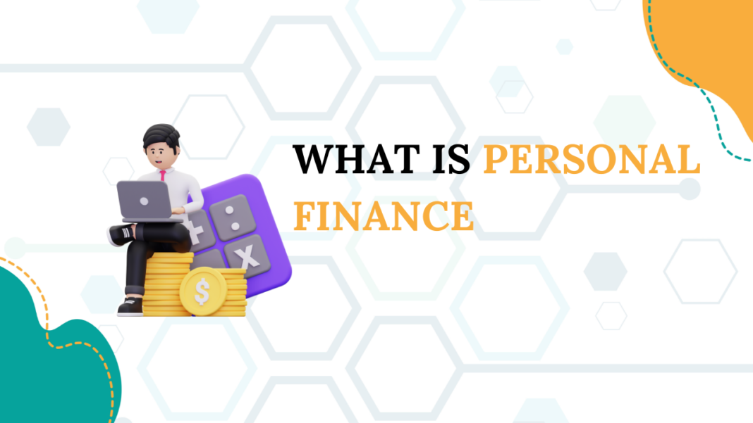 What is personal finance