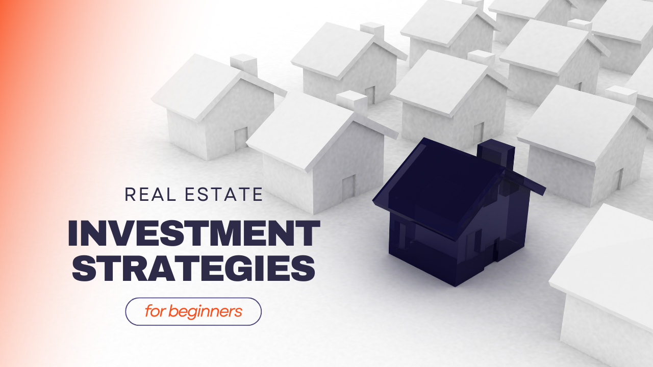 Real estate investment for beginners