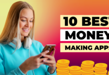 Top 9 Best Money Making Apps 2024