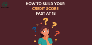 How to build your credit score fast at 18