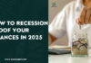 How to recession proof your finances in 2025