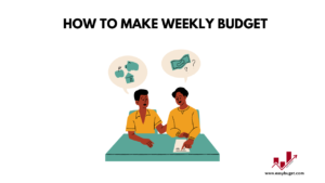 how to make a weekly budget