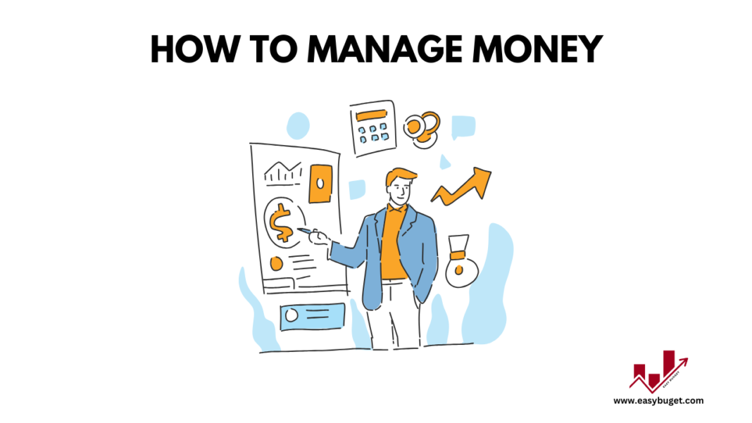 How to Manage Money