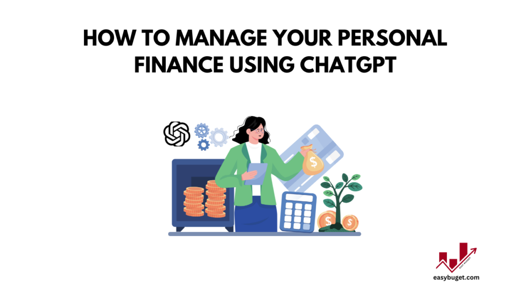 how to manage your personal finance using chatgpt