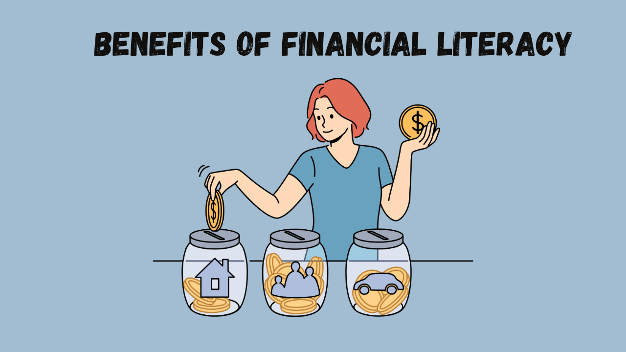 benefits of financial literacy